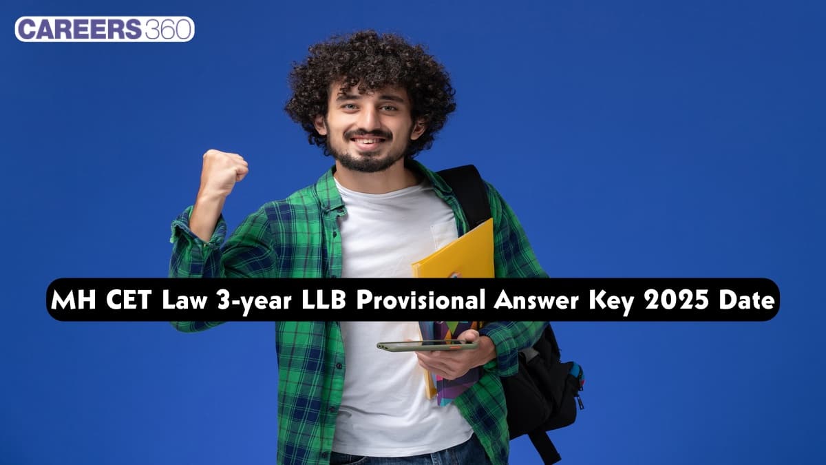 MH CET Law 3-year LLB Provisional Answer Key 2025 Date: Check Latest Update